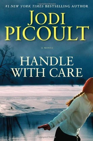 Chapter 4 (Fiction Series) Handle With Care by Jodi Picoult