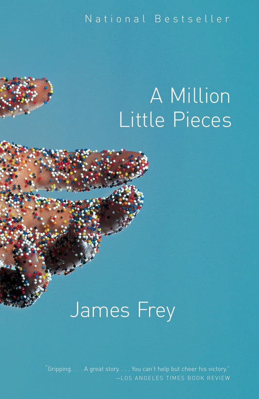 Chapter 3 (Fiction Series): A Million Little Pieces by James Frey